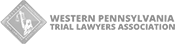 Western Pennsylvania Trial Lawyers Association